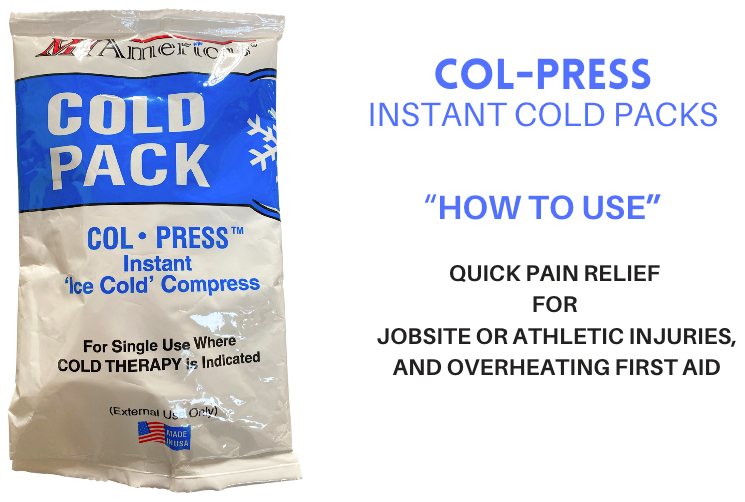 Why use Instant Cold Packs? COL-PRESS INSTANT COLD PACKS